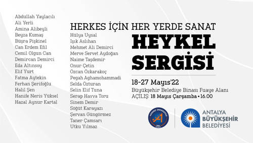 "HERKES İÇİN HER YERDE SANAT" HEYKEL SERGİSİ