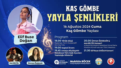 KAŞ GÖMBE YAYLA ŞENLİKLERİ