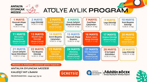 ANTALYA OYUNCAK MÜZESİ MAYIS AYI ATÖLYE ETKİNLİK TAKVİMİ