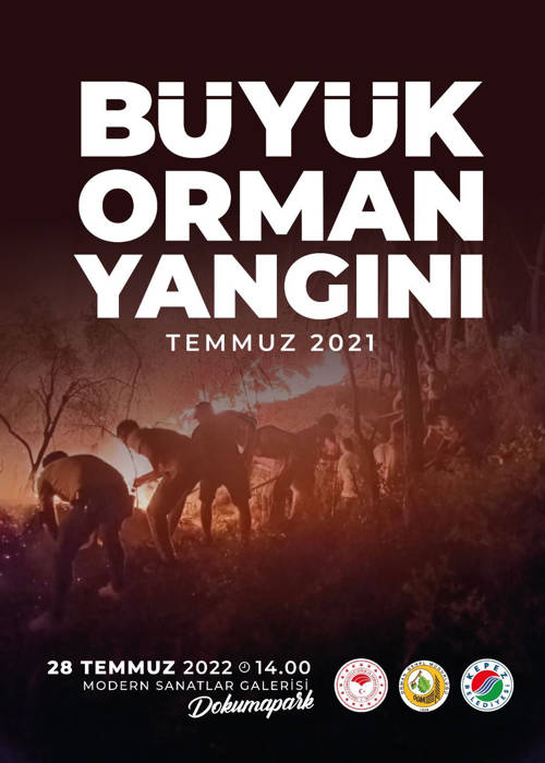 "BÜYÜK ORMAN YANGINI" SERGİSİ