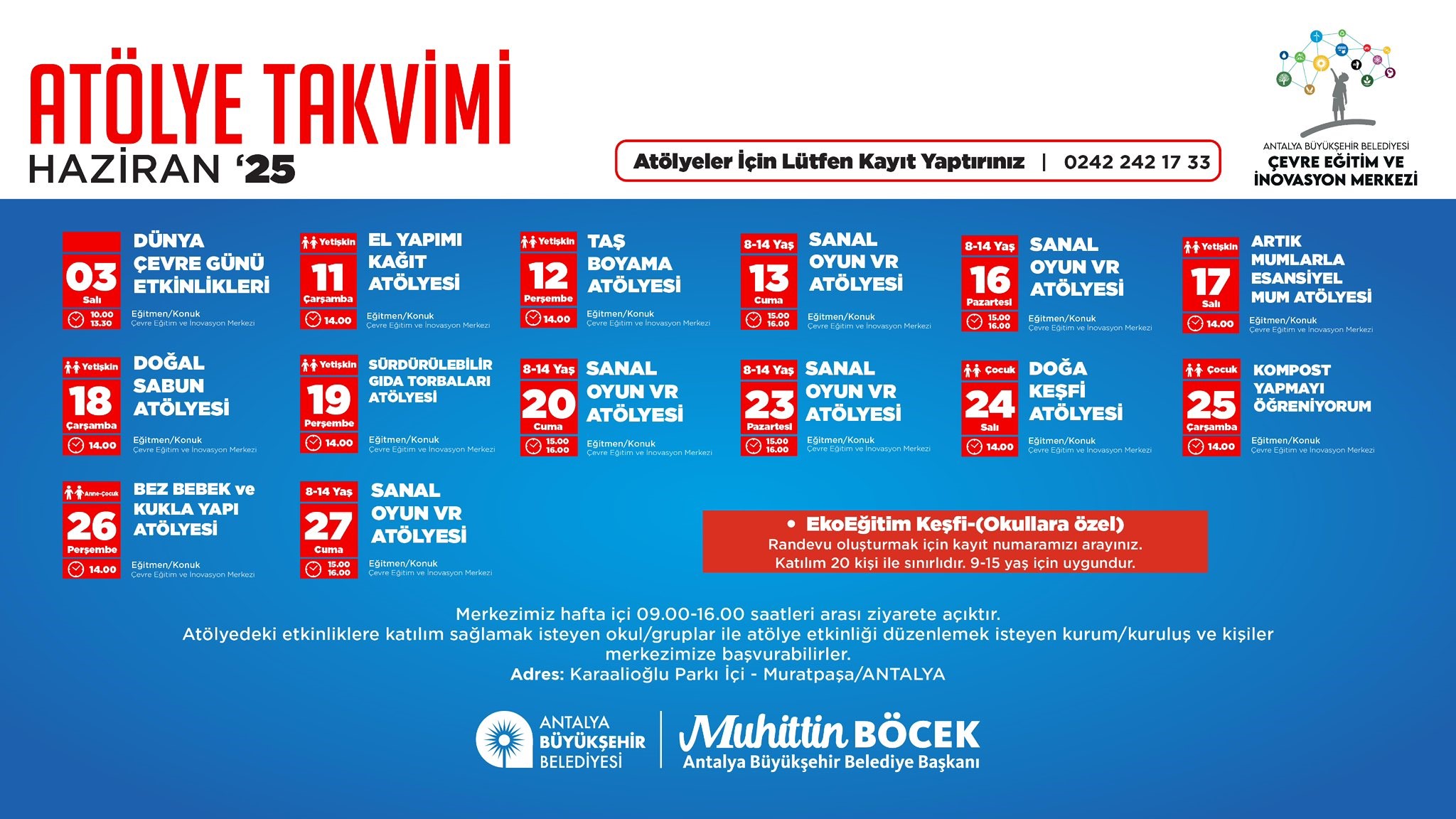ÇEVRE EĞİTİM VE İNOVASYON MERKEZİ HAZİRAN AYI ATÖLYE ETKİNLİK TAKVİMİ