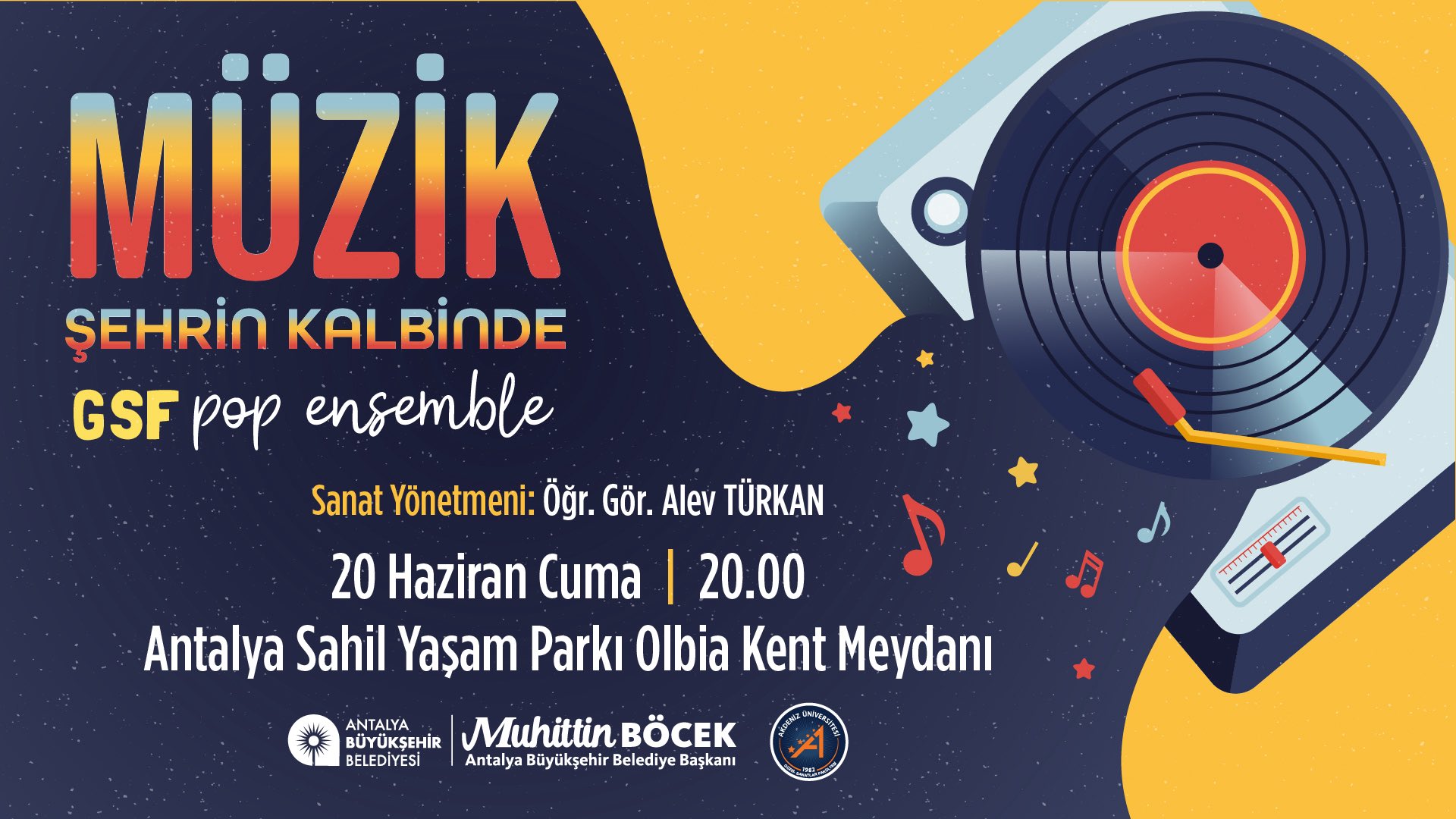 MÜZİK ŞEHRİN KALBİNDE "GSF POP ENSEMBLE"