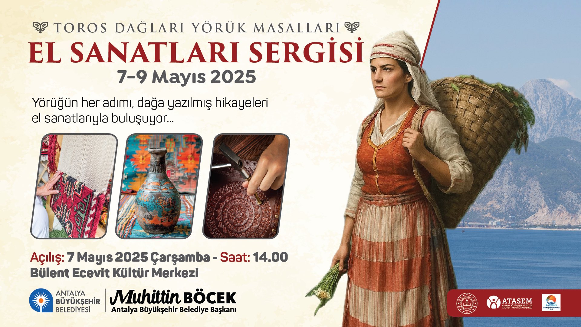 TOROS DAĞLARI YÖRÜK MASALLARI EL SANATLARI SERGİSİ