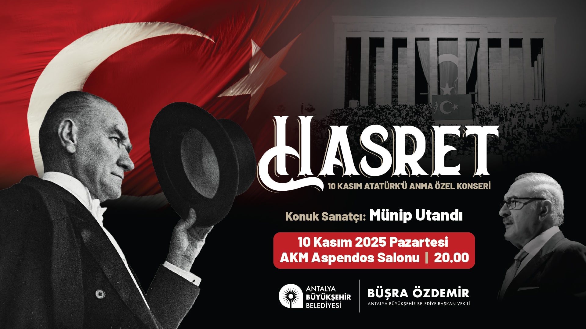 10 KASIM ATATÜRK'Ü ANMA ÖZEL KONSERİ "HASRET"