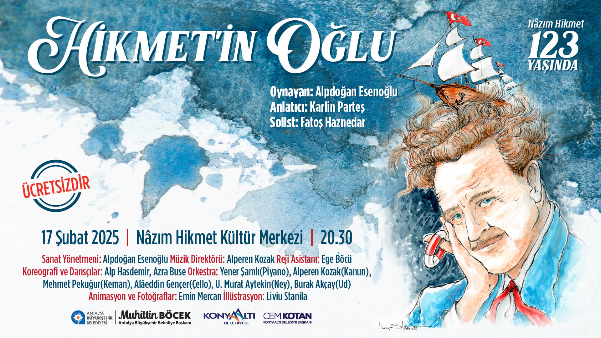 "HİKMETİN OĞLU" ADLI MÜZİKLİ GÖSTERİ